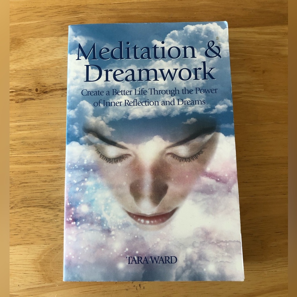 Meditation & Dreamwork Soft cover book by Tara Ward